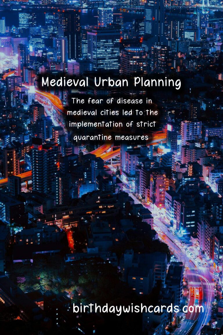 History: Influence of Pandemics on Medieval Urban Planning