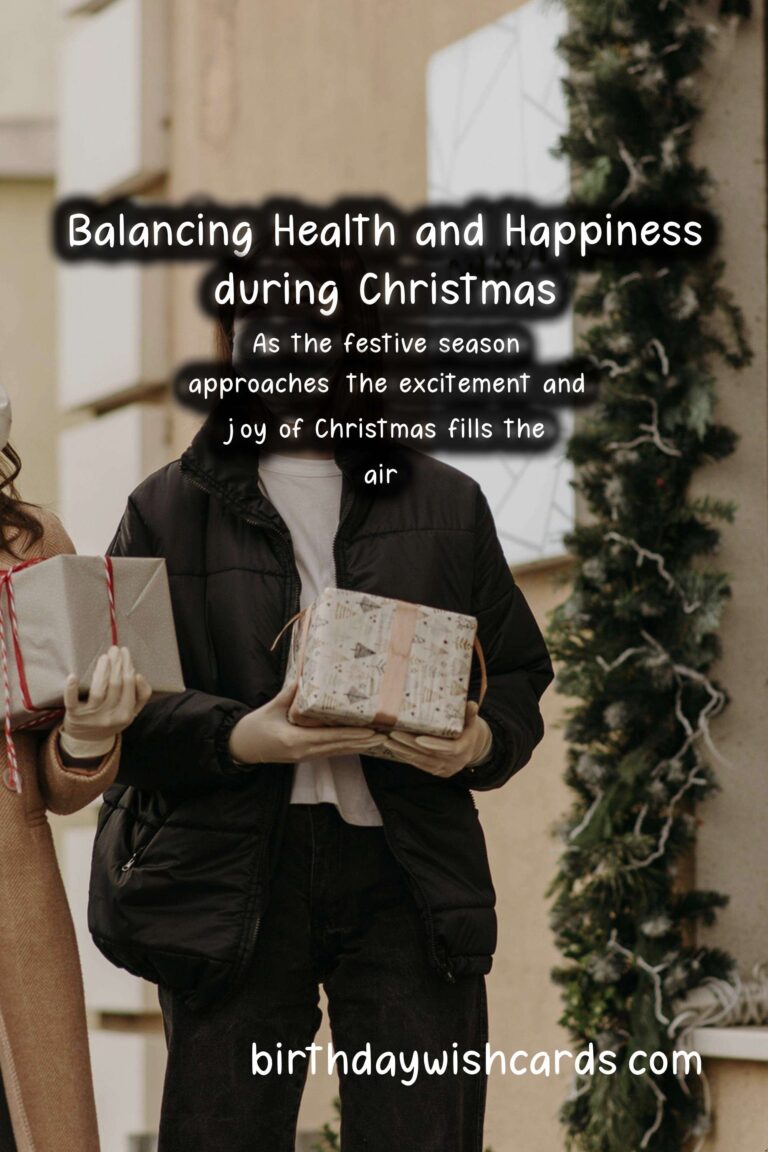 How to Balance Health and Happiness During Christmas