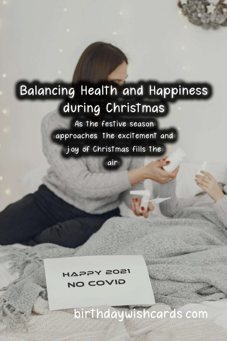 How to Balance Health and Happiness During Christmas