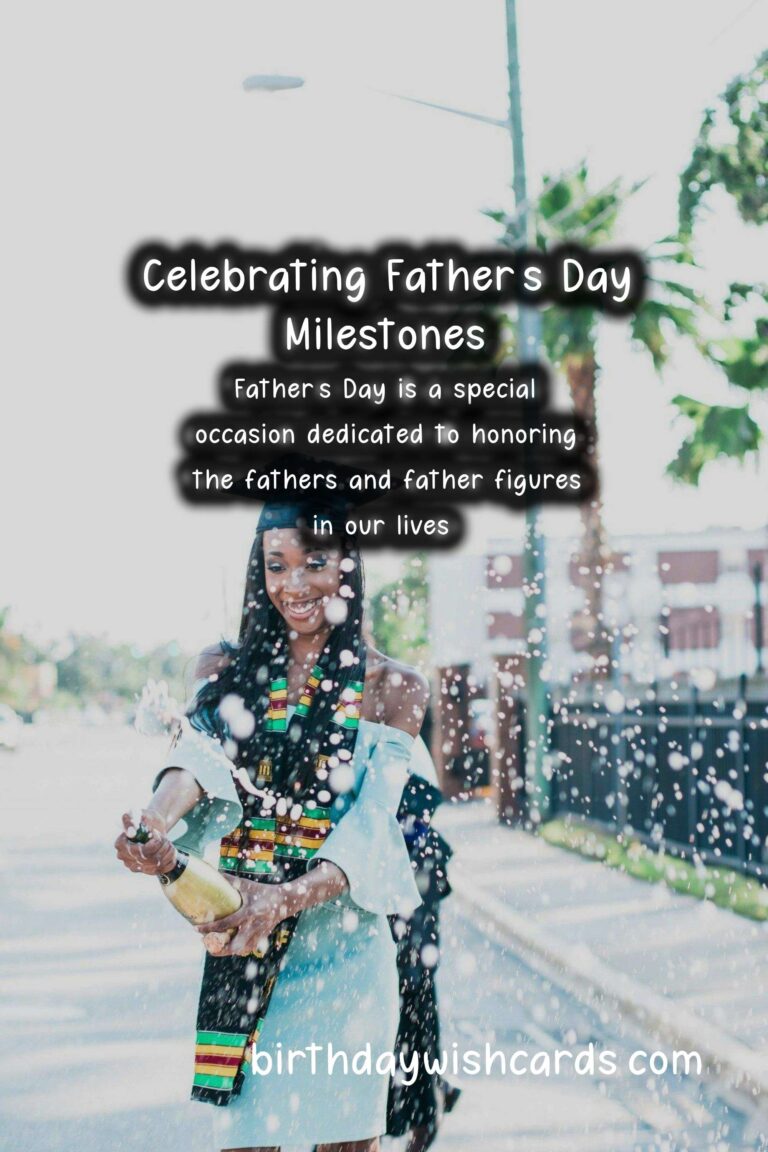 How to Celebrate a Milestone Father’s Day Event