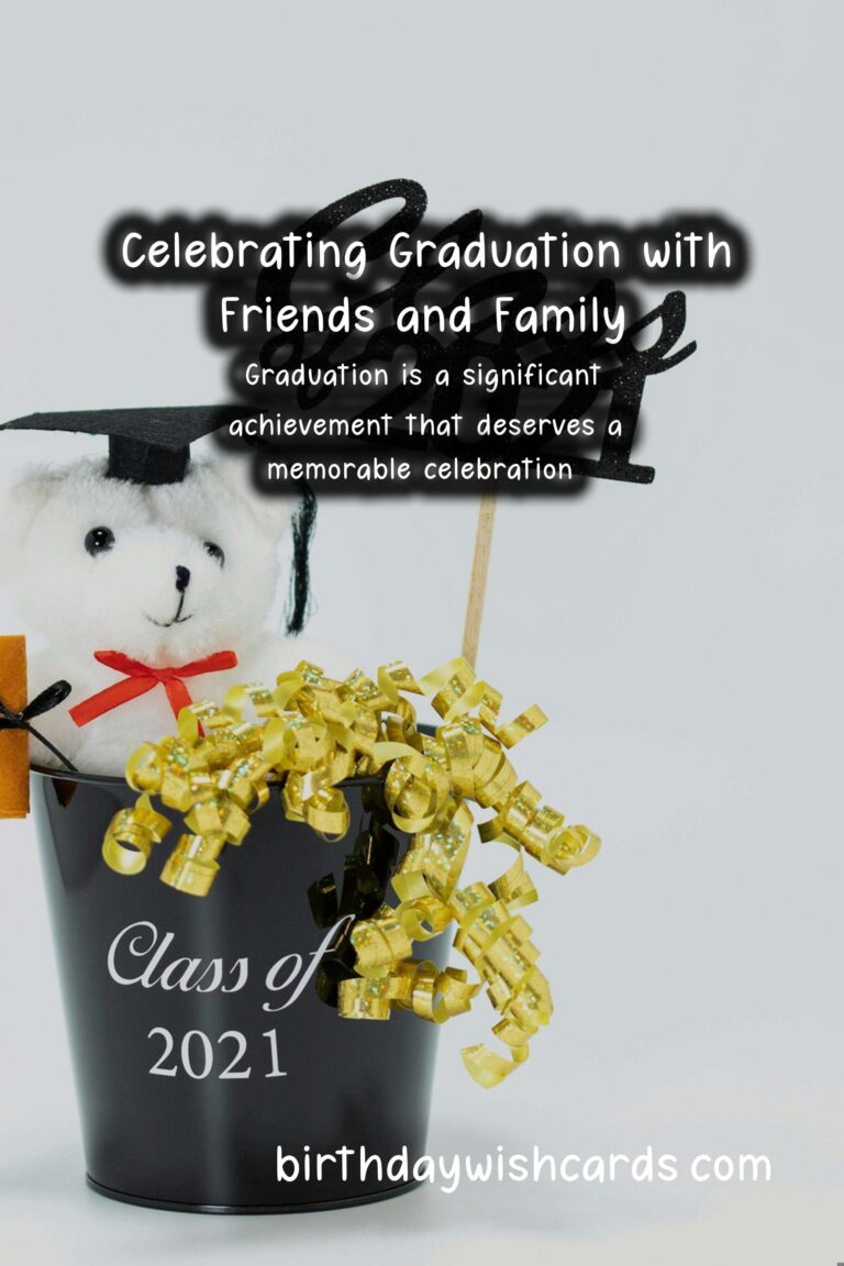 How to Celebrate a Milestone Graduation Event: A Complete Guide