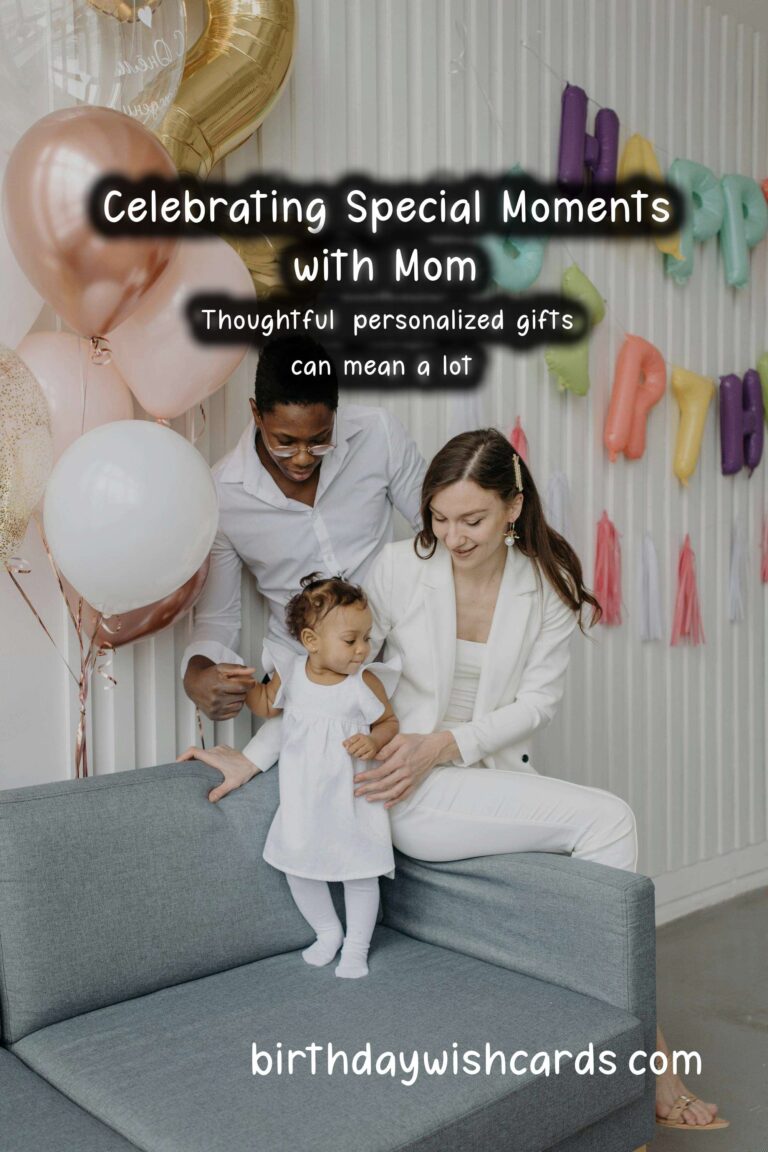 How to Celebrate a Milestone Mom Event