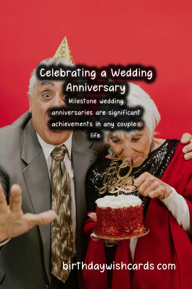 How to Celebrate a Milestone Wedding Event: Creative Ideas and Tips