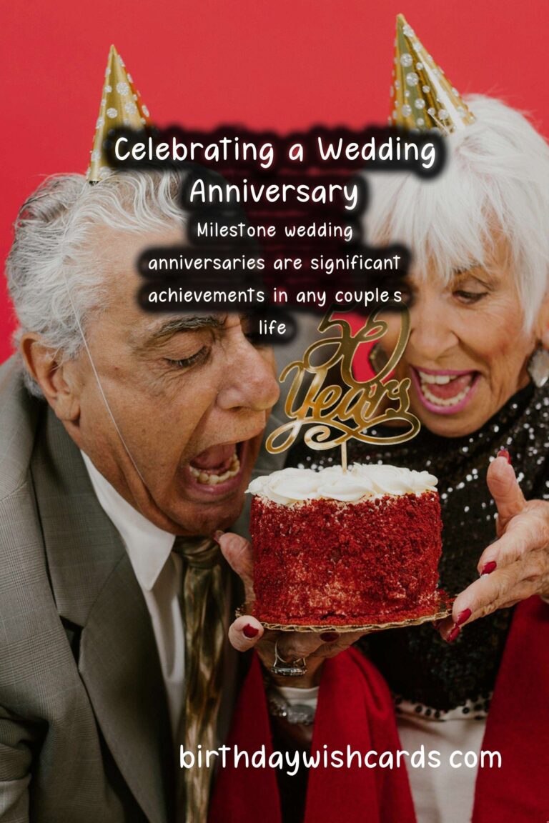 How to Celebrate a Milestone Wedding Event: Creative Ideas and Tips