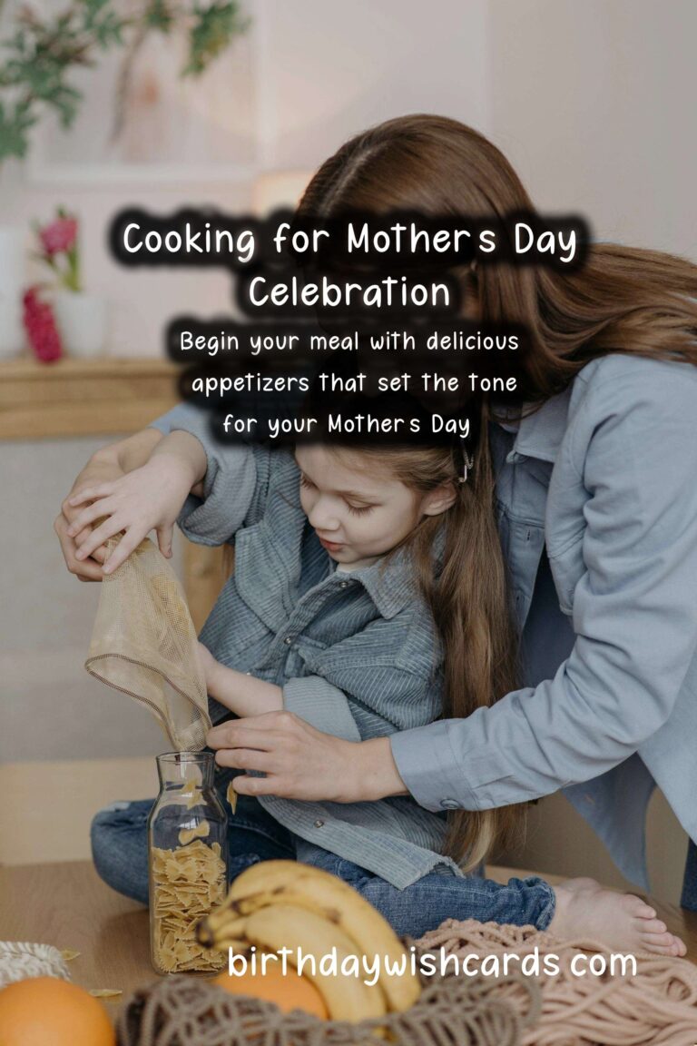How to Cook for a Mother's Day Celebration: A Complete Guide