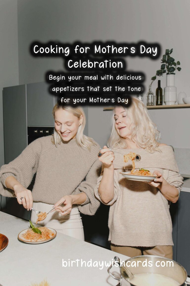 How to Cook for a Mother's Day Celebration: A Complete Guide