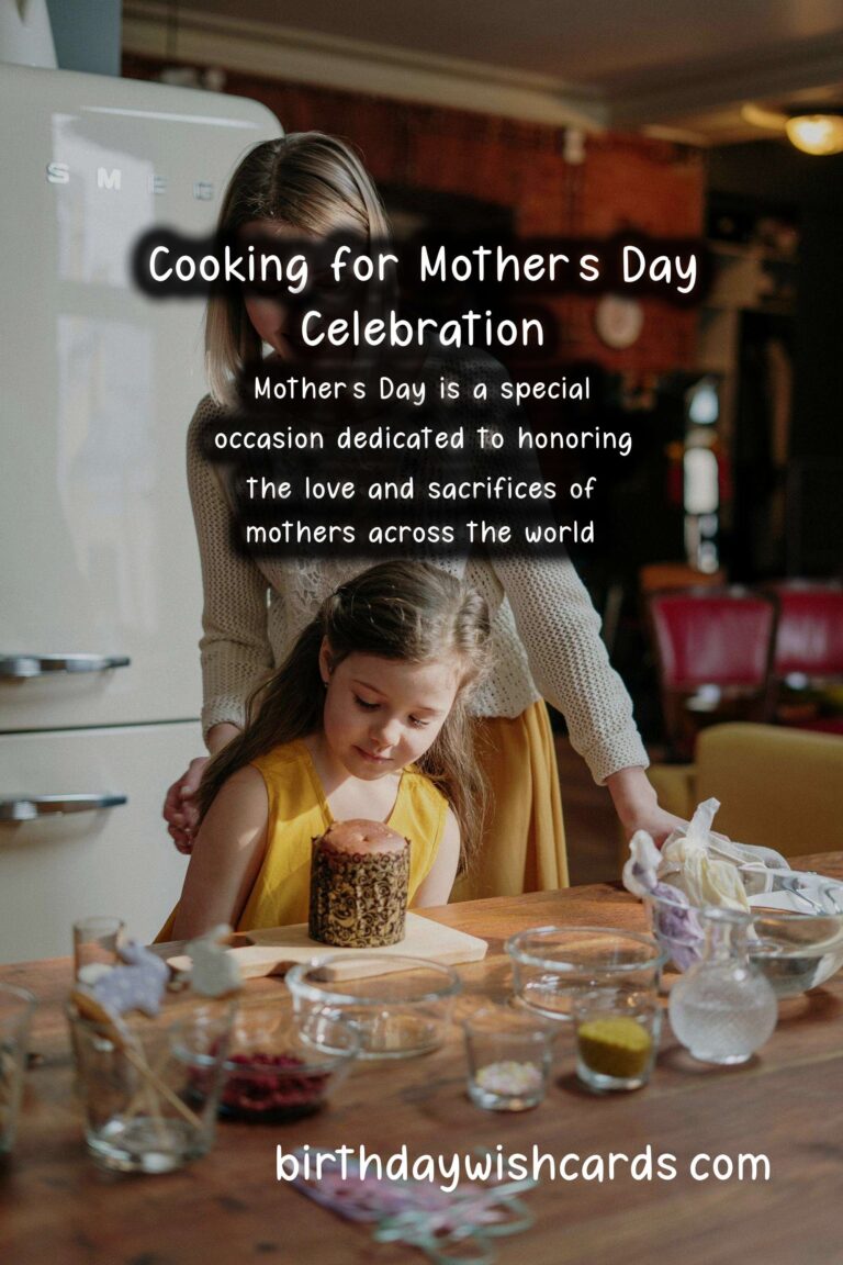 How to Cook for a Mother's Day Celebration: A Complete Guide
