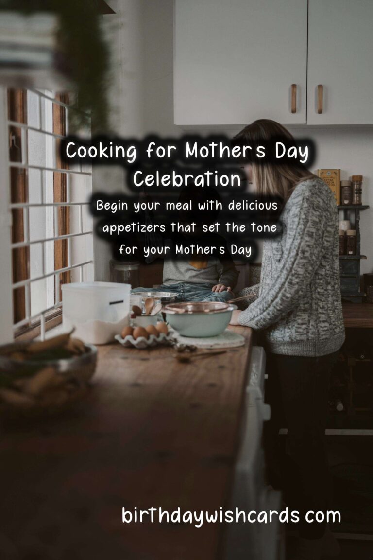 How to Cook for a Mother's Day Celebration: A Complete Guide