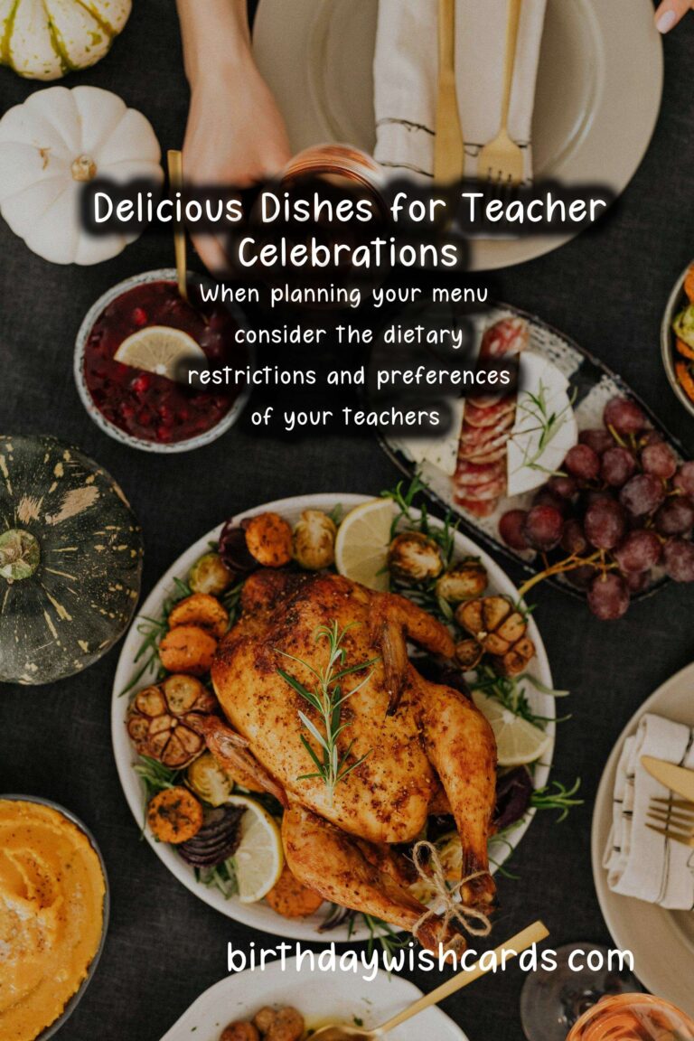 How to Cook for a Teacher’s Celebration: A Step-by-Step Guide