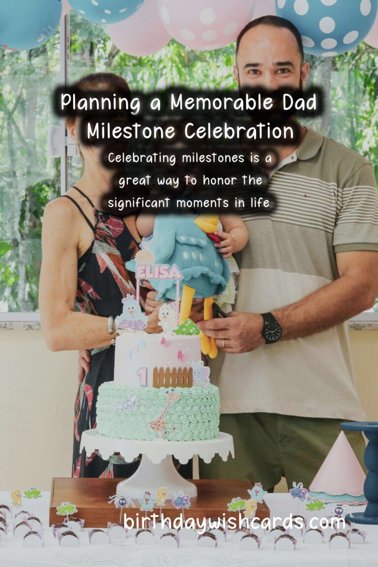 How to Plan a Dad Milestone Party