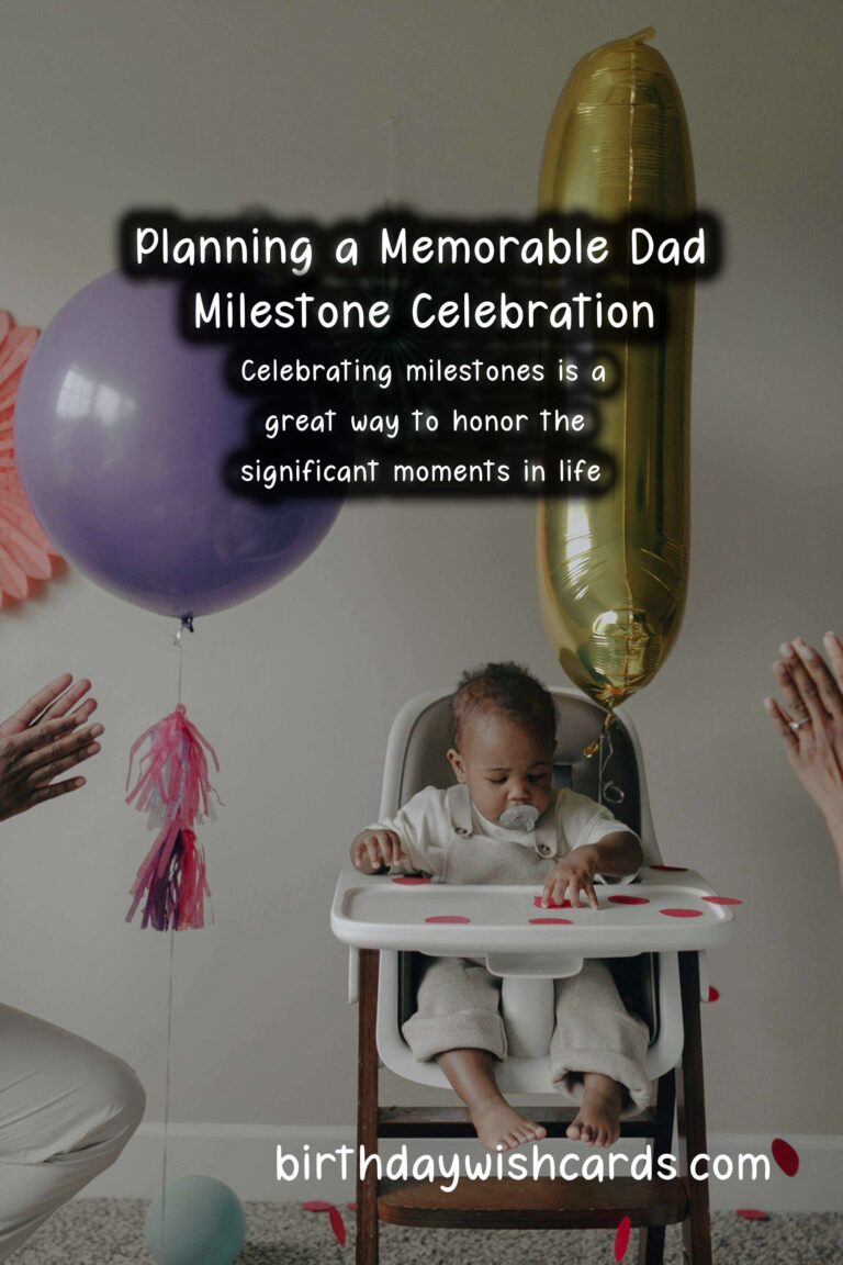 How to Plan a Dad Milestone Party
