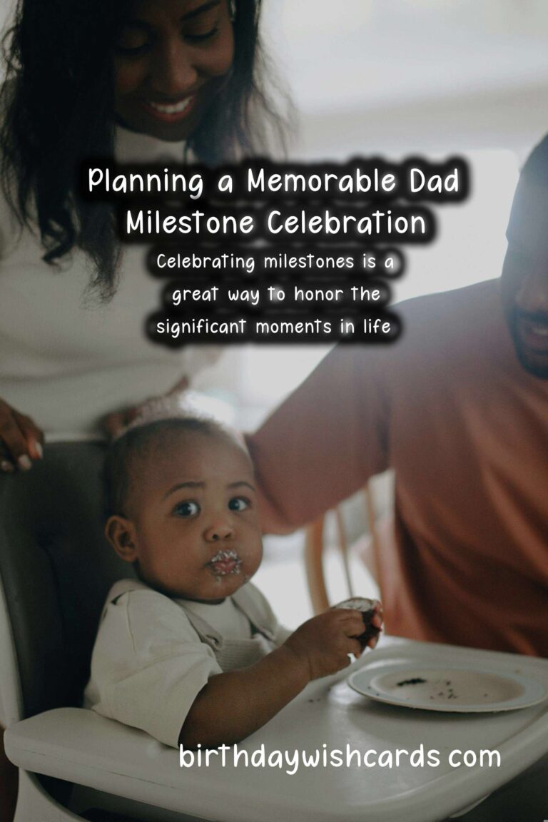 How to Plan a Dad Milestone Party