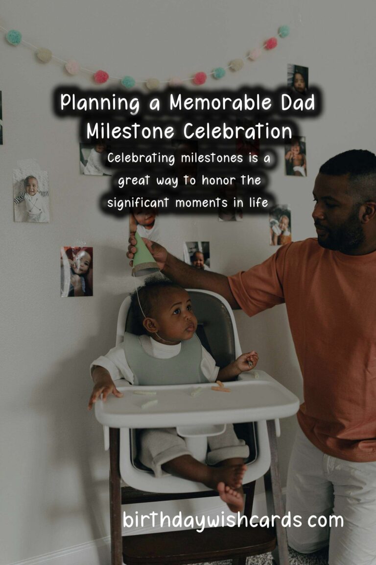 How to Plan a Dad Milestone Party