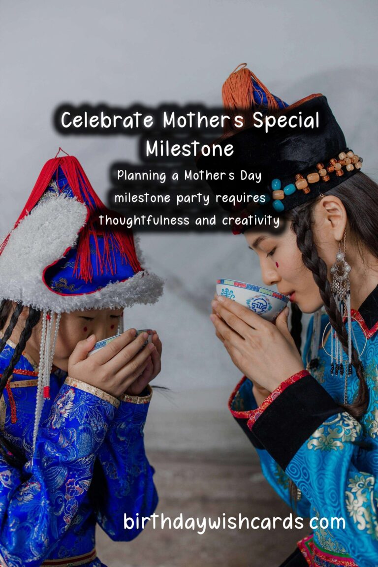 How to Plan a Mother's Day Milestone Party