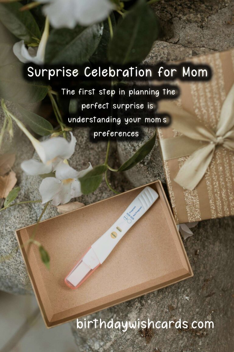 How to Plan a Surprise for Mom: A Complete Guide