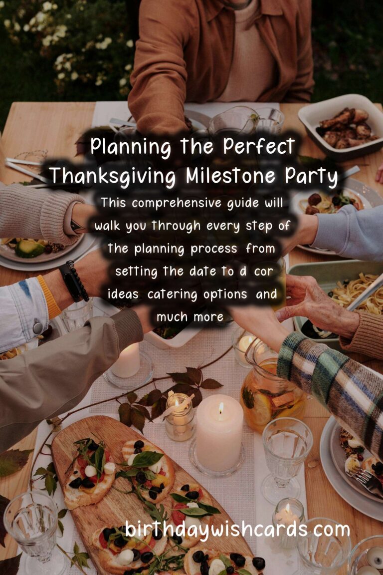 How to Plan a Thanksgiving Milestone Party