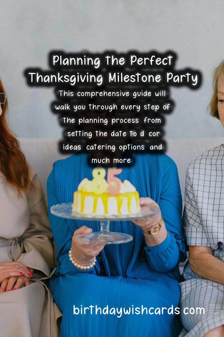 How to Plan a Thanksgiving Milestone Party