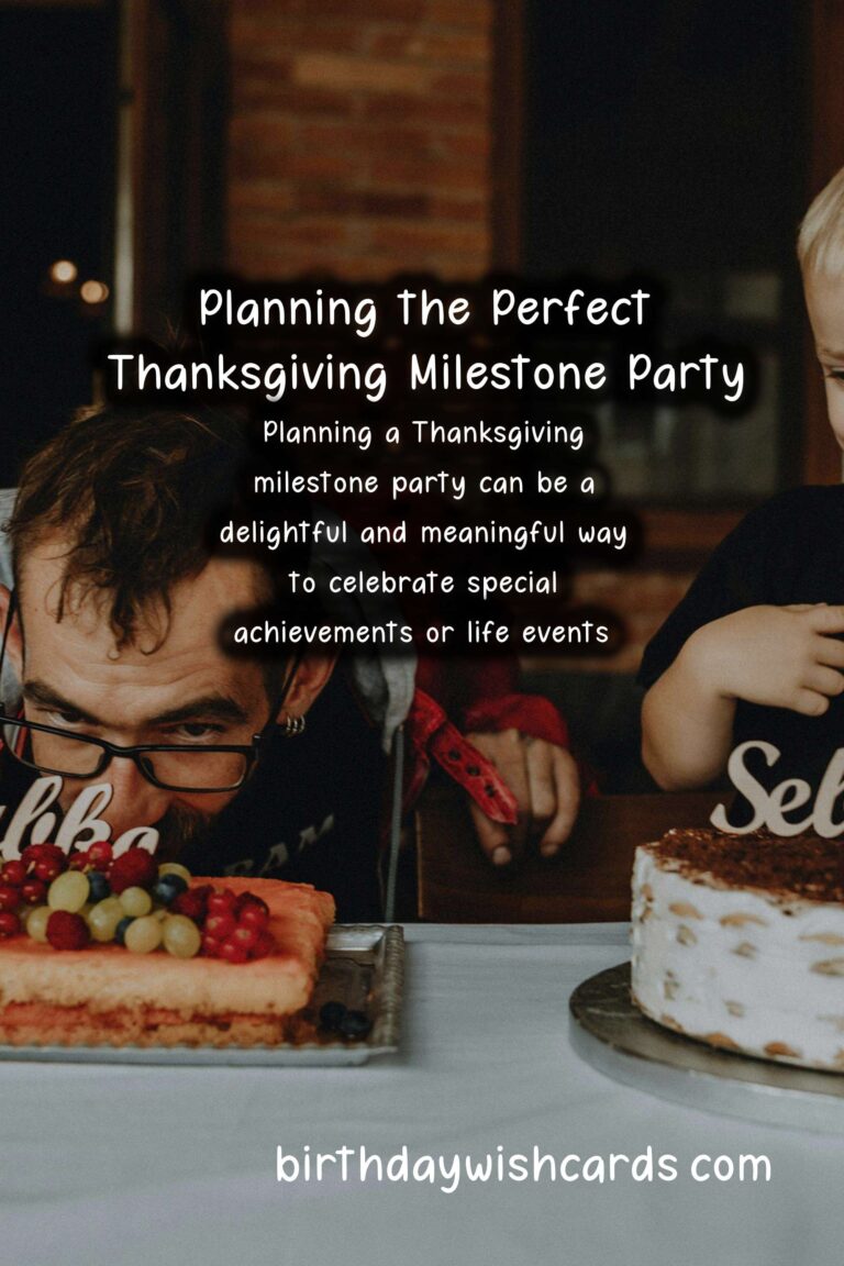 How to Plan a Thanksgiving Milestone Party