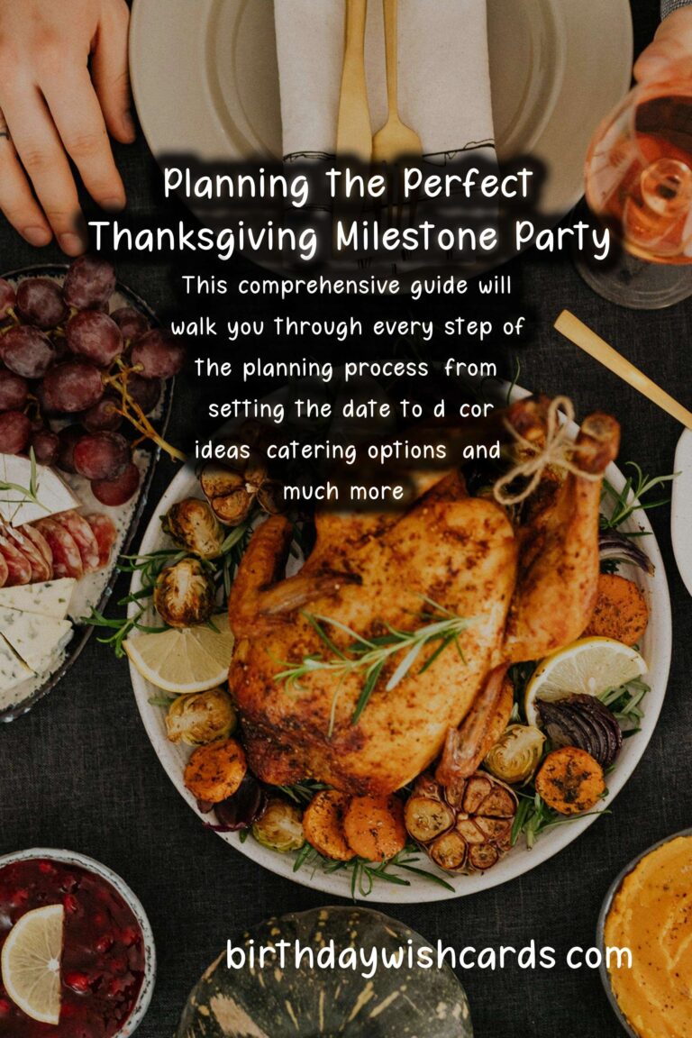 How to Plan a Thanksgiving Milestone Party
