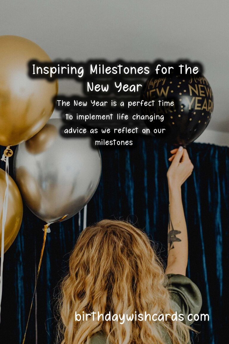 Life-Changing Advice for New Year at Milestones