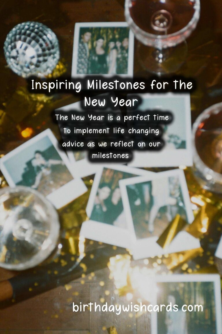 Life-Changing Advice for New Year at Milestones