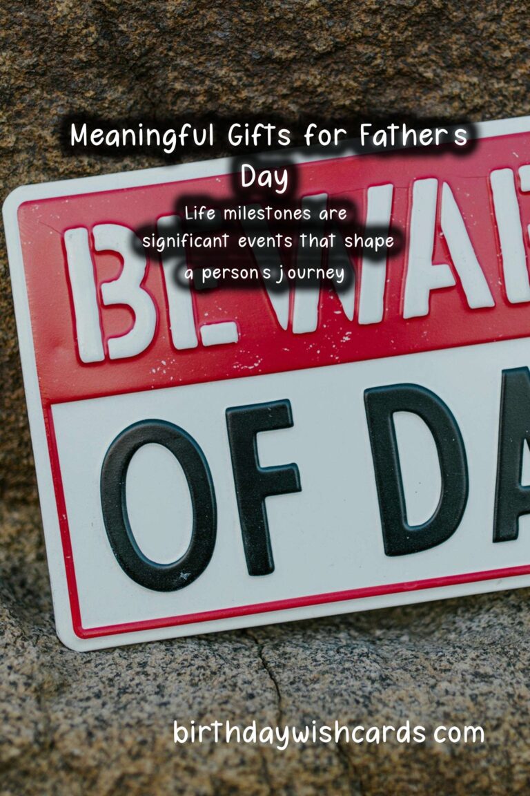 Meaningful Gifts for Life Milestones: Celebrating Father's Day