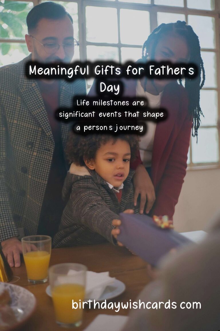 Meaningful Gifts for Life Milestones: Celebrating Father's Day