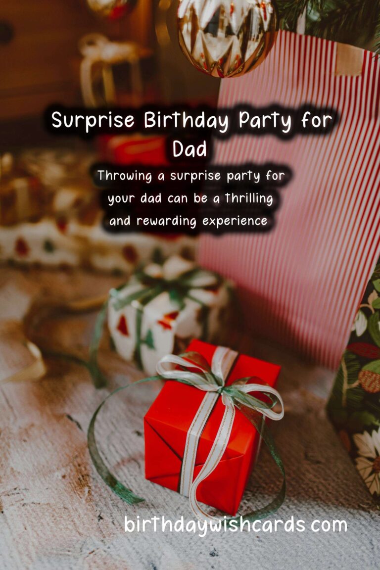 Memorable Surprise Party Ideas for Dad
