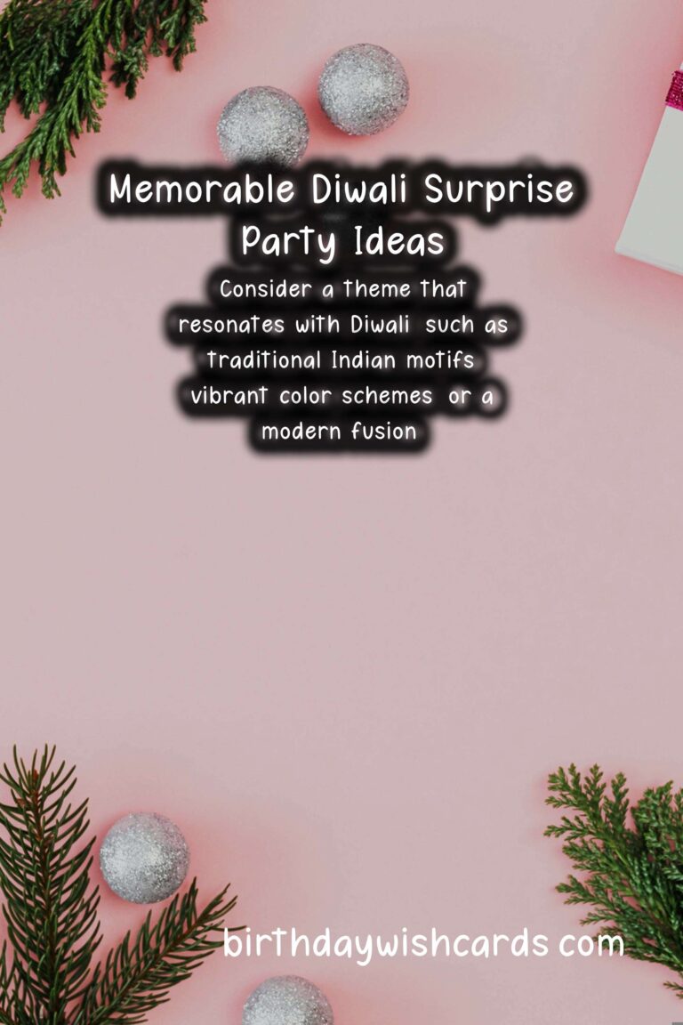 Memorable Surprise Party Ideas for Diwali