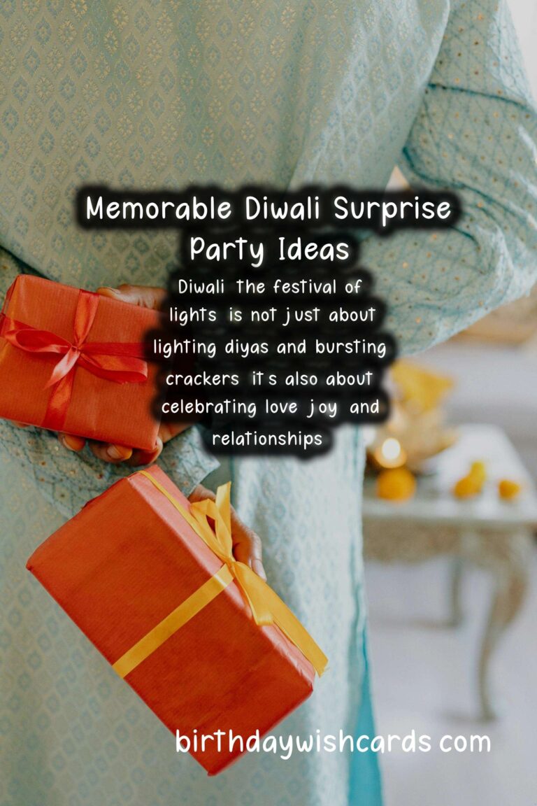 Memorable Surprise Party Ideas for Diwali