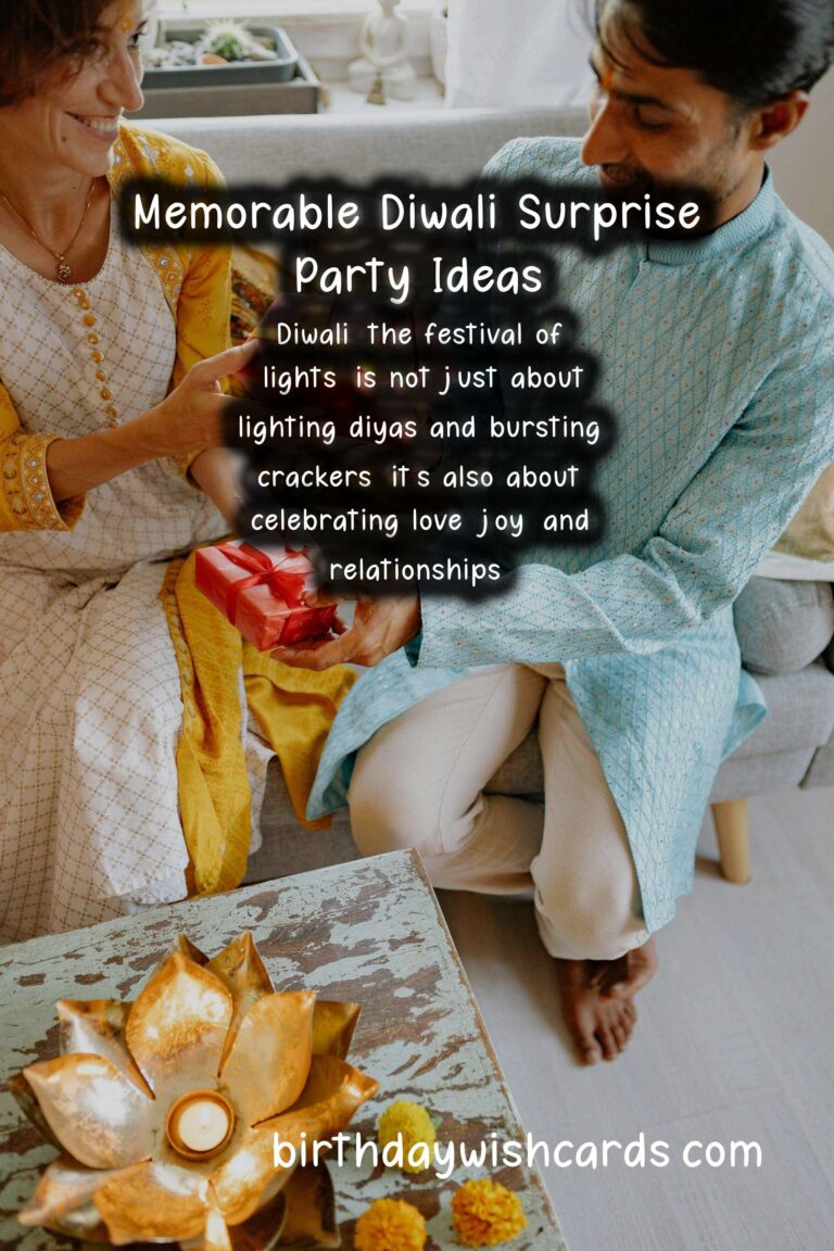 Memorable Surprise Party Ideas for Diwali