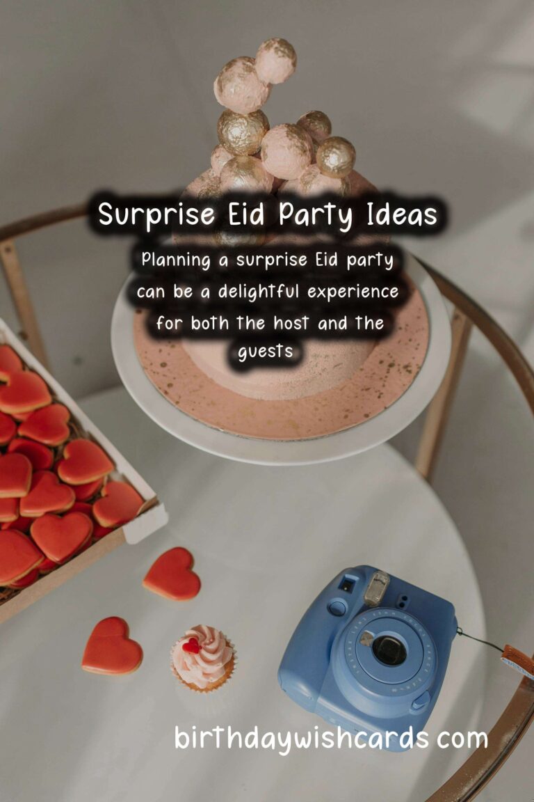 Memorable Surprise Party Ideas for Eid
