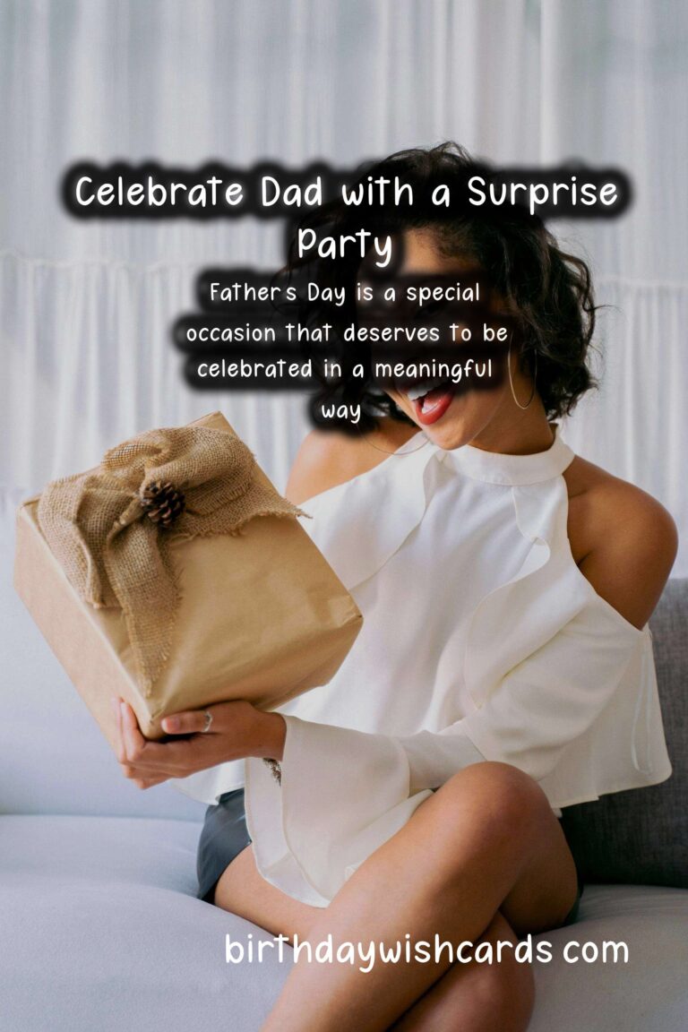 Memorable Surprise Party Ideas for Father's Day
