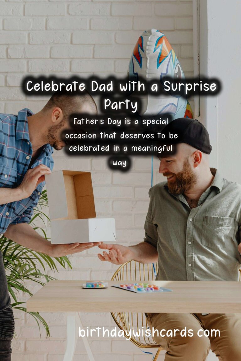 Memorable Surprise Party Ideas for Father's Day