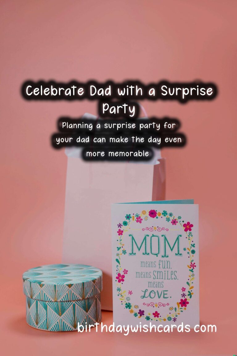 Memorable Surprise Party Ideas for Father's Day