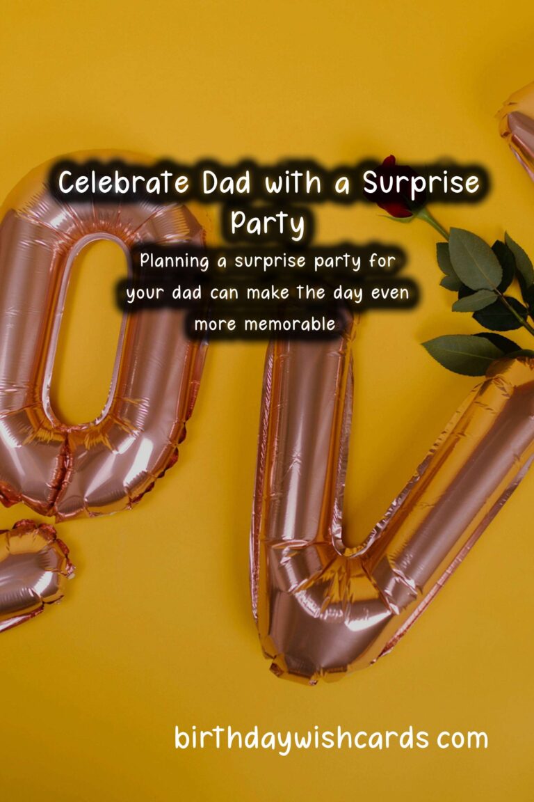 Memorable Surprise Party Ideas for Father's Day