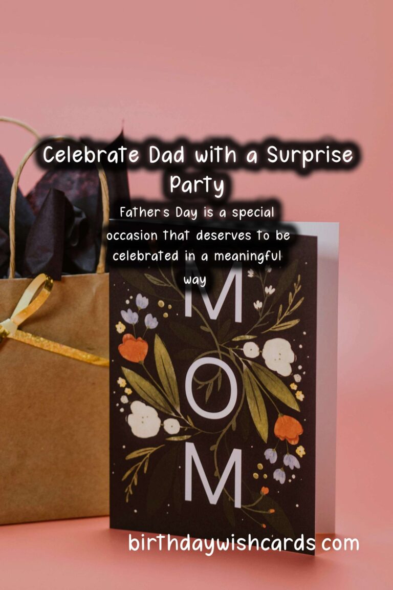 Memorable Surprise Party Ideas for Father's Day