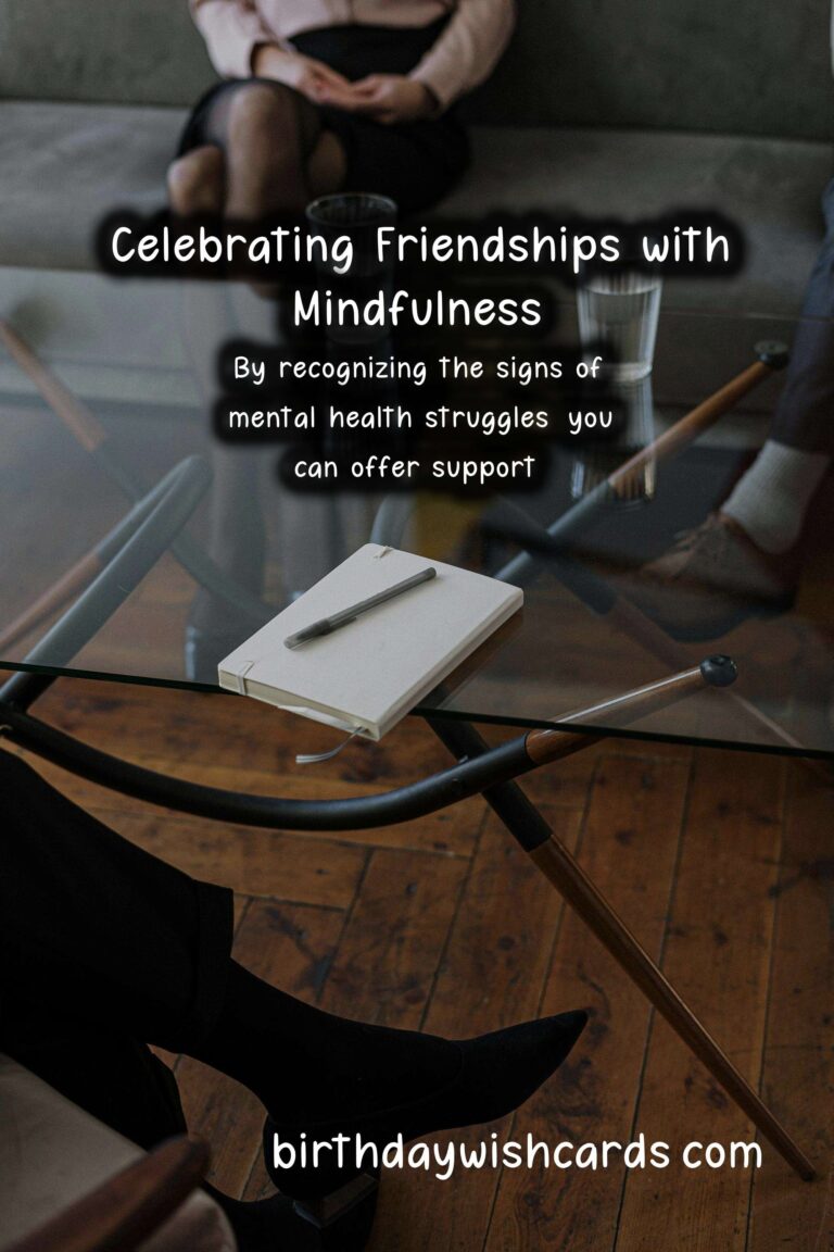 Mental Health Tips for Friends Celebrations