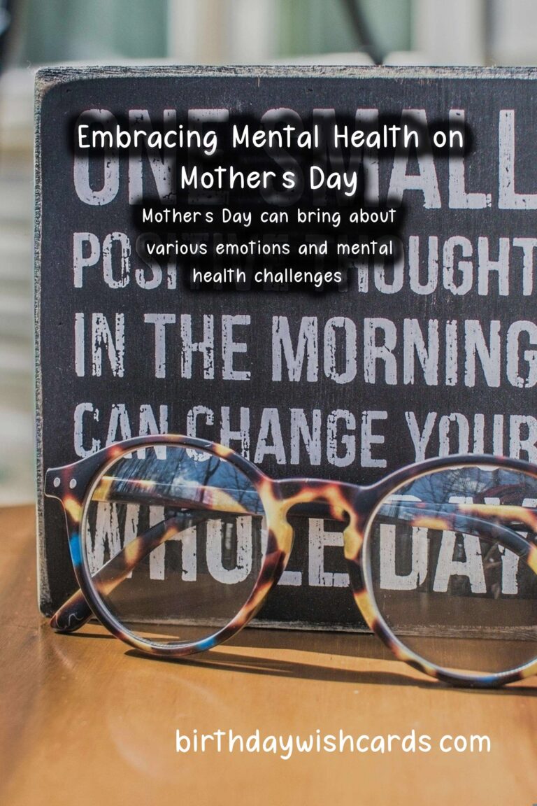 Mental Health Tips for Mother’s Day Celebrations