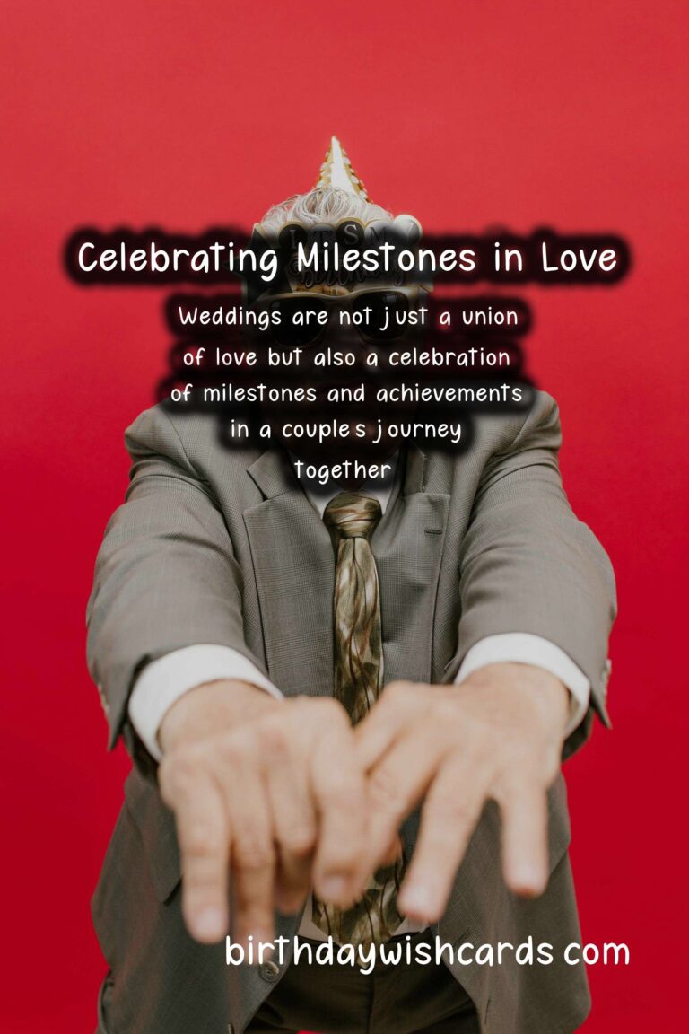 Milestone Achievement Ideas for Weddings: Celebrating Love and Commitment