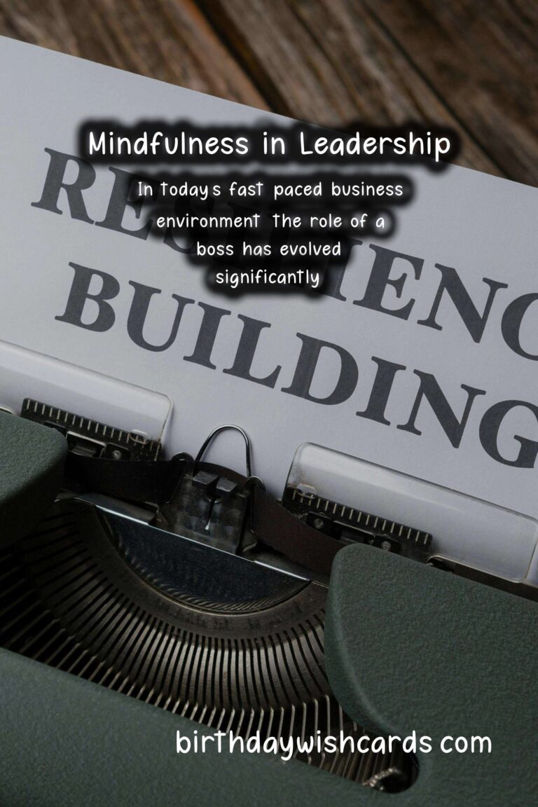 Mindfulness Practices for Bosses: Elevate Your Leadership Skills