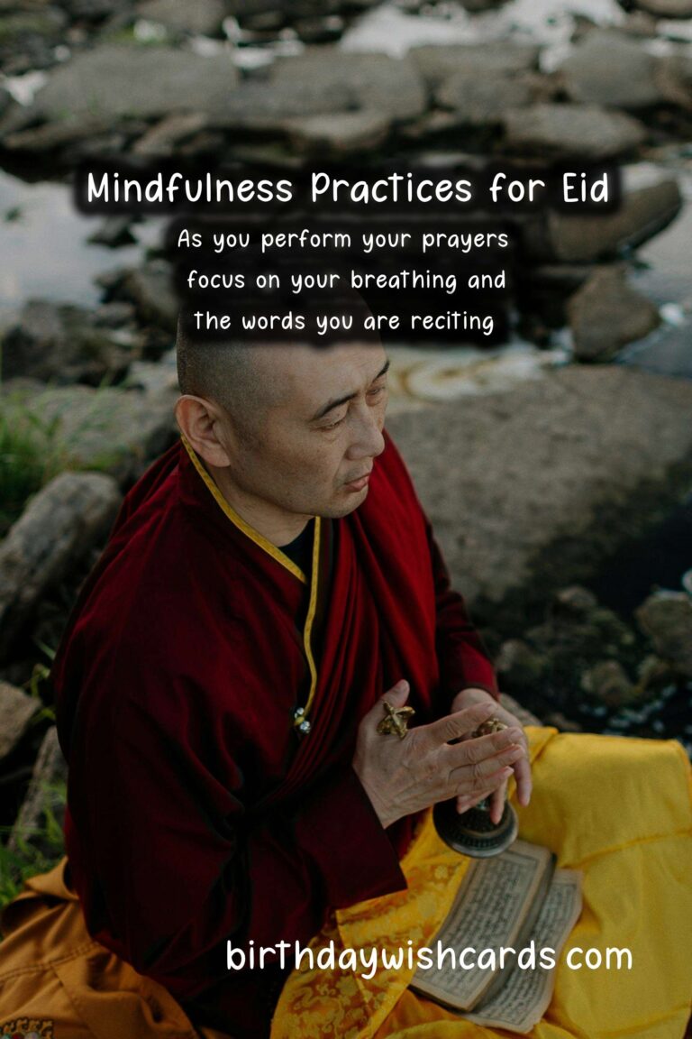 Mindfulness Practices for Eid: Embracing the Spirit of the Celebration