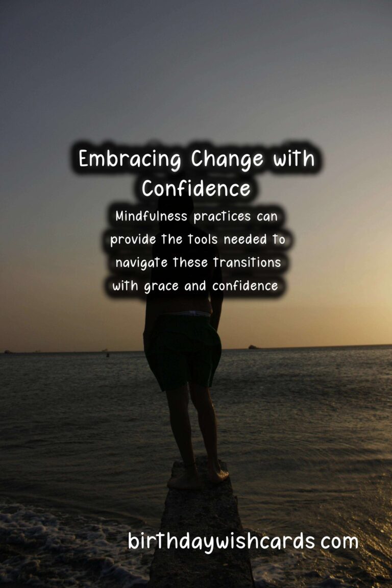 Mindfulness Practices for Graduation: Embracing Change with Confidence
