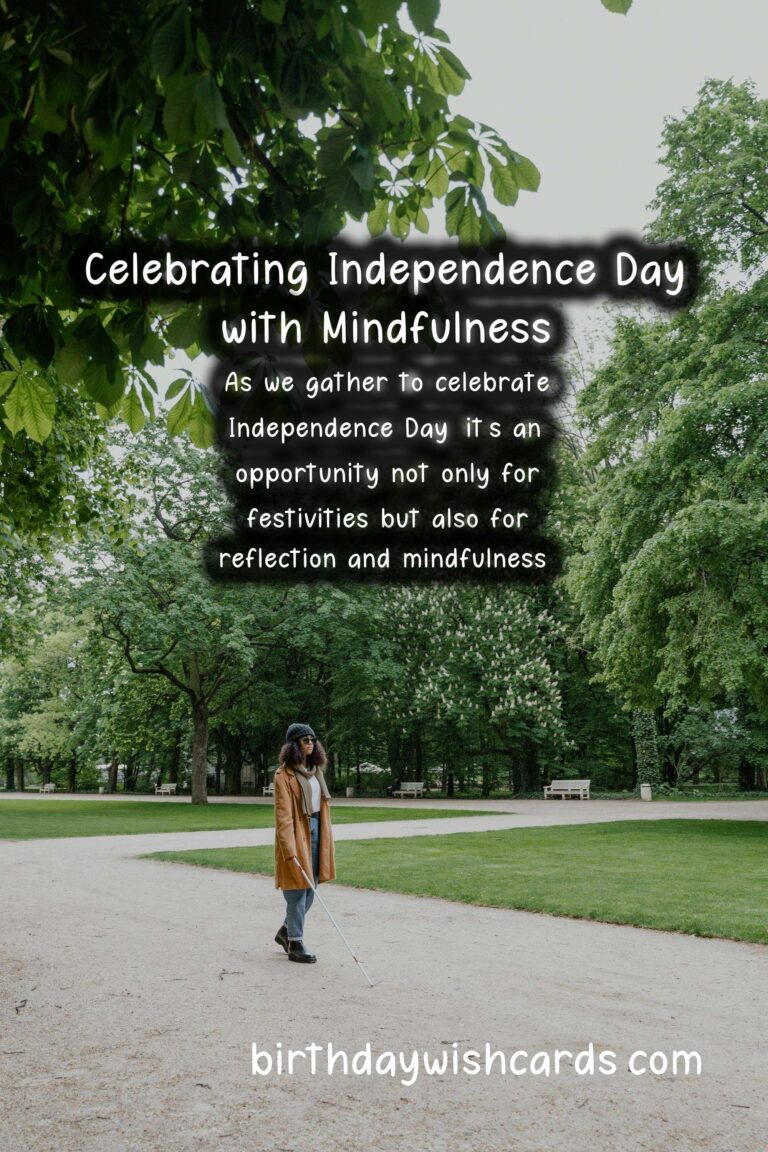 Mindfulness Practices for Independence Day: Celebrate Freedom with Inner Peace