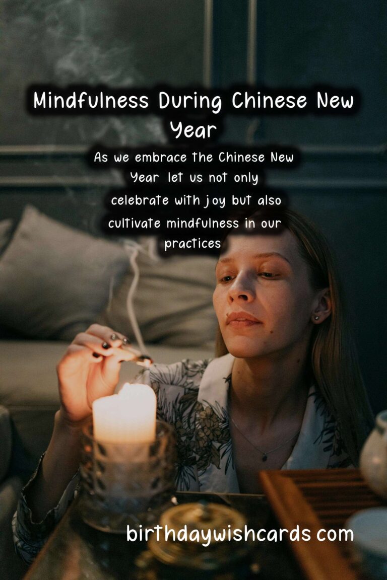 Mindfulness Practices for a Joyful Chinese New Year