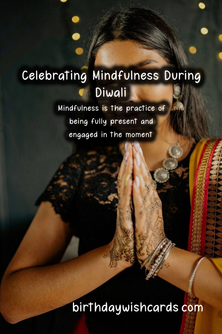 Mindfulness Practices for a Meaningful Diwali