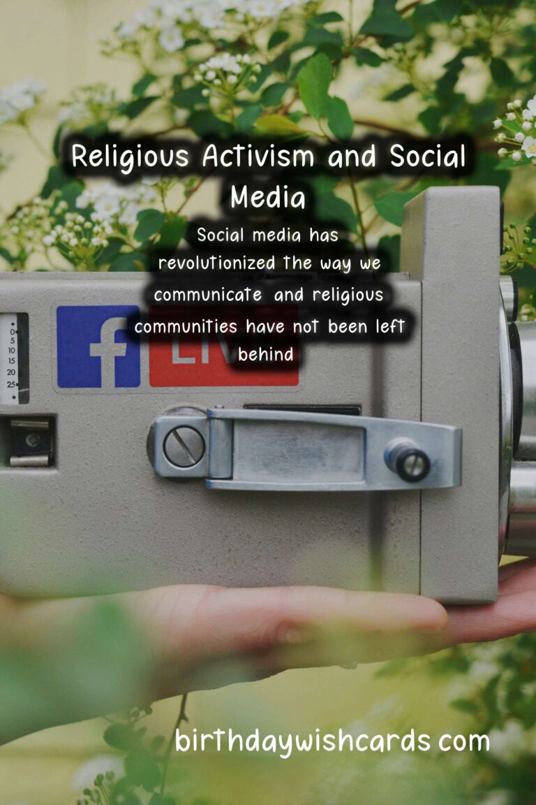 Religion: Religious Activism and Social Media: Mobilizing Faith Communities Online