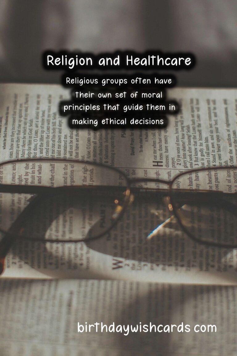 Religion: The Role of Religion in Modern Healthcare – Bioethics and Pastoral Care