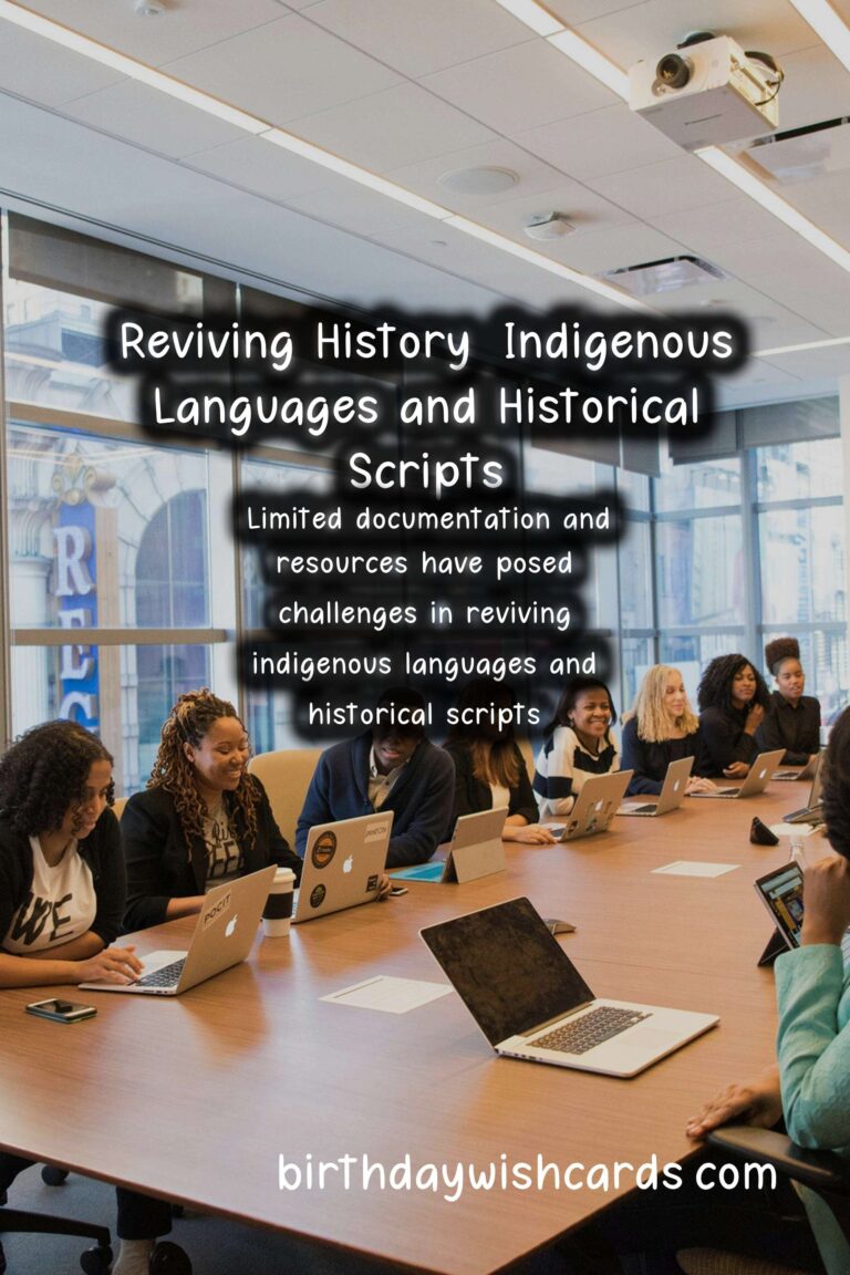 Reviving History: Indigenous Languages and Historical Scripts
