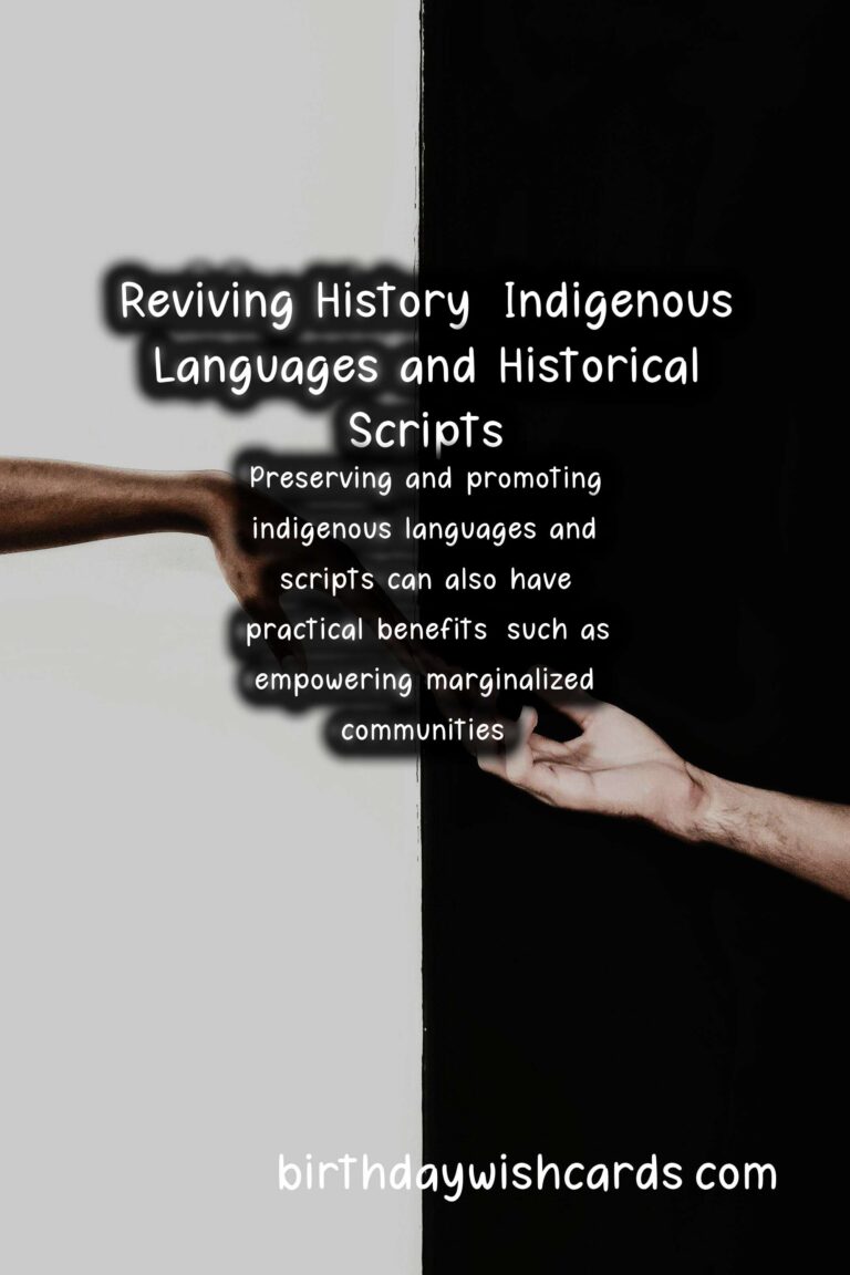 Reviving History: Indigenous Languages and Historical Scripts